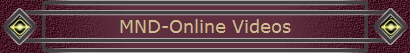 MND-Online Videos