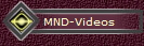 MND-Videos