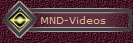 MND-Videos