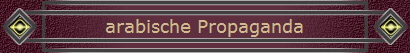 arabische Propaganda